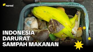 Mengkhawatirkan Sampah Makanan di Indonesia  Narasi Newsroom [upl. by Swihart]