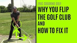 GOLF Why You Flip The Golf Club And How To Fix It [upl. by Pepita475]