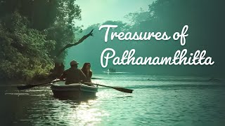 Discover Pathanamthitta  Kerala Tourism [upl. by Aicat]