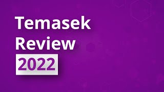 Temasek Review 2022 [upl. by Airemahs]