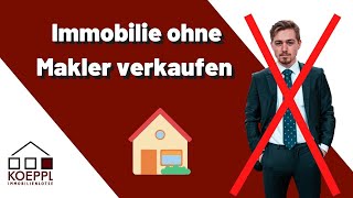 Immobilie verkaufen ohne Makler [upl. by Haiel]