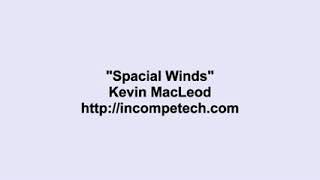 Kevin MacLeod  Spacial Winds [upl. by Nahgen939]