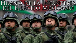 Mexican March Himno de la Infantería del Ejército Mexicano  Anthem of the Mexican Army Infantry [upl. by Ynffit]