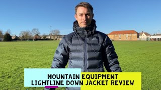 Mountain Equipment Lightline Down Winter Jacket Review [upl. by Nosneb]