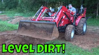 How to Level Dirt with Tractor Loader [upl. by Cahra505]