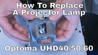 How To Replace a Optoma Projector Lamp [upl. by Nacim56]