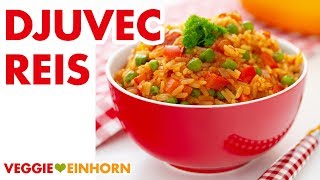 Djuvec Reis mit Ajvar  Einfaches Rezept  Original Djuwetschreis [upl. by Madelon]