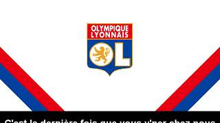 Hymne Olympique Lyonnais Paroles  Hino do Lyon letra [upl. by Atineb]