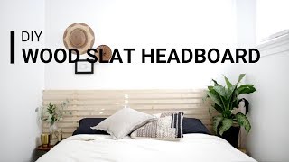 DIY Wood Slat Headboard [upl. by Aneed84]