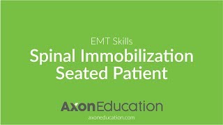 NREMT EMT Skills Spinal Immobilization – Seated Patient [upl. by Roskes]