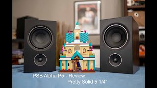 PSB Alpha P5 Review  Lovely with some caveats [upl. by Litta]