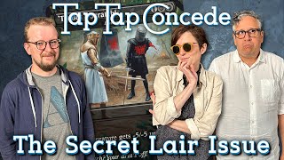 The Secret Lair Issue  TTC Ep515 [upl. by Mcnutt]