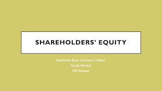 FAR Shareholders Equity part 1 Basic Concepts [upl. by Hsekin]