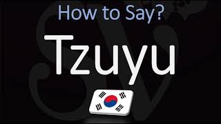 How to Pronounce Tzuyu TWICE [upl. by Arikihs]