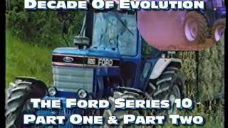 Decade Of Evolution The Ford Tractor 10 Series Story [upl. by Bjork]