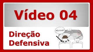 DIREÇÃO DEFENSIVA 04 [upl. by Verda]