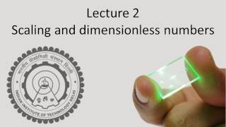 Lecture 2 Scaling laws and dimensionless numbers [upl. by Eissehc]