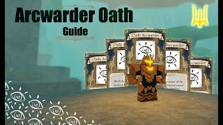 ARCWARDER OATH GUIDE  DEEPWOKEN [upl. by Nnaarat709]