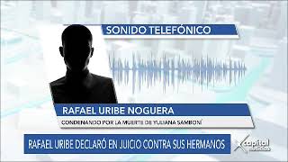 Rafael Uribe Noguera reveló nuevos detalles del asesinato de Yuliana Samboní [upl. by Lark]