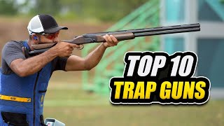 TOP 10 best Shotguns for trapshooting of All time [upl. by Saree]