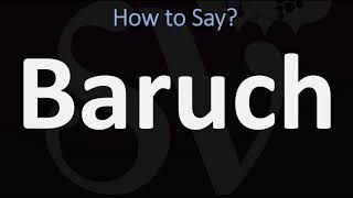 How to Pronounce Baruch CORRECTLY [upl. by Renate857]