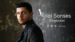 Bilal SONSES  Üzgünüm [upl. by Walcott]