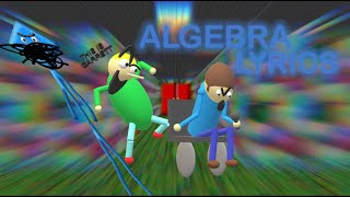 Algebra FNF Lyrics [upl. by Anaiq]