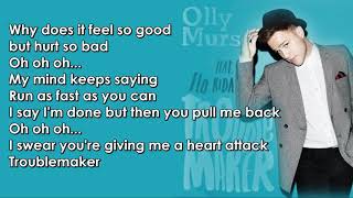 Olly Murs  Troublemaker Lyrics Ft Flo Rida [upl. by Lange]