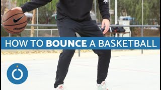 How to Bounce a Basketball [upl. by Galliett]