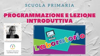 Programmazione e prima lezione in laboratorio informatico [upl. by Leftwich107]