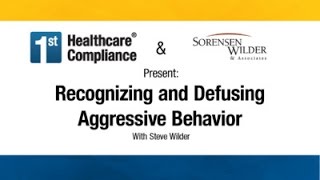 Recognizing and Defusing Aggressive Behavior [upl. by Hale31]