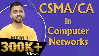 Lec36 CSMACA in Computer Network  Full Explanation [upl. by Tracie]