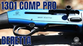 Beretta 1301 Comp Pro Overview [upl. by Nahtannoj]