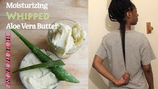 DIY Daily Moisturizer ALOE VERA Butter Cream for EXTREME HAIR GROWTH [upl. by Fevre]