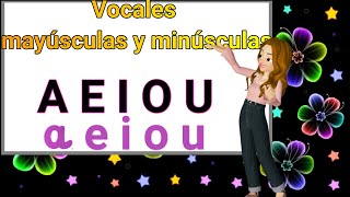 Aprendamos las vocales mayúsculas y minúsculas  Esmeralda Te Enseña [upl. by Elocen]