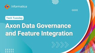 Axon Data Governance and Feature Integration [upl. by Nirrep932]