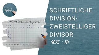 schriftliche Division zweistelliger Divisor  so gehts [upl. by Anohsal]