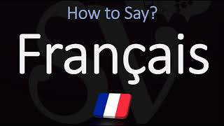 How to Pronounce Français CORRECTLY French Pronunciation [upl. by Garcon]