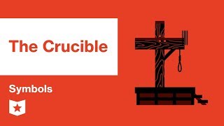 The Crucible by Arthur Miller  Symbols [upl. by Eatnod]