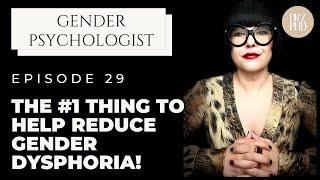 Dealing With Gender Dysphoria Here Helpful Tips [upl. by Neellek13]