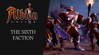 Albion Online  The Sixth Faction [upl. by Orferd983]