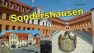 Sondershausen🏰🌄😃🌲ehem Residenzstadt im Norden von ThüringenBerg amp Musikstadt per Videoreiseführer [upl. by Mercuri]