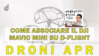 Come registrare il DJI Mavic Mini su dflight esempio con DJI Fly tutorial 22 [upl. by Ppilihp503]