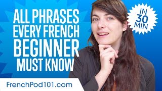 100 Phrases Every French Beginner MustKnow [upl. by Bunch]