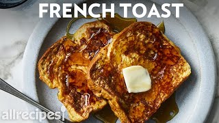 How to Make Simple French Toast  Allrecipes [upl. by Mclyman]