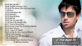 Enrique Iglesias BEST 20 SONGS in HD [upl. by Jit]