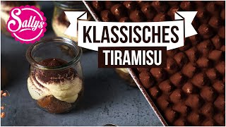 klassisches Tiramisu ohne Alkohol wie aus Italien  Sallys Classics [upl. by Xino]