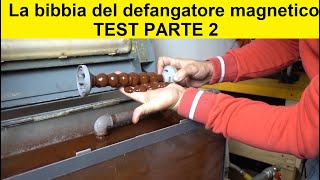 La Bibbia del Defangatore Magnetico come sceglierlo parte 2 [upl. by Sisson]