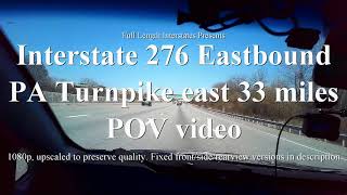 Interstate 276 Eastbound POV [upl. by Attelahs]