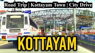 Kottayam  Kottayam Town  Road Trip  Kottayam City  Kerala [upl. by Grochow815]